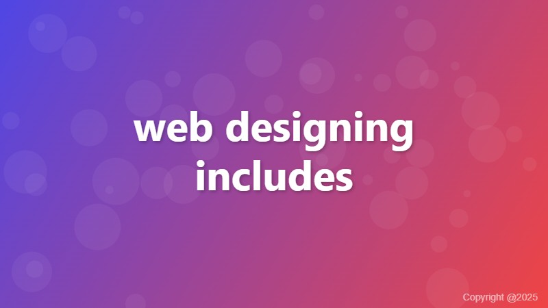 web designing includes